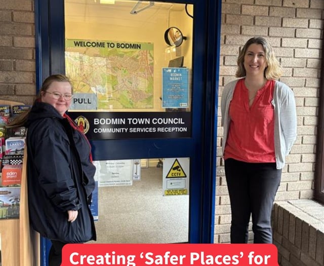 Bodmin Town Council joins 'Safer Places Network' 