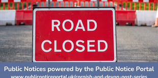 Public Notices: Speed restriction for length of road in Bodmin