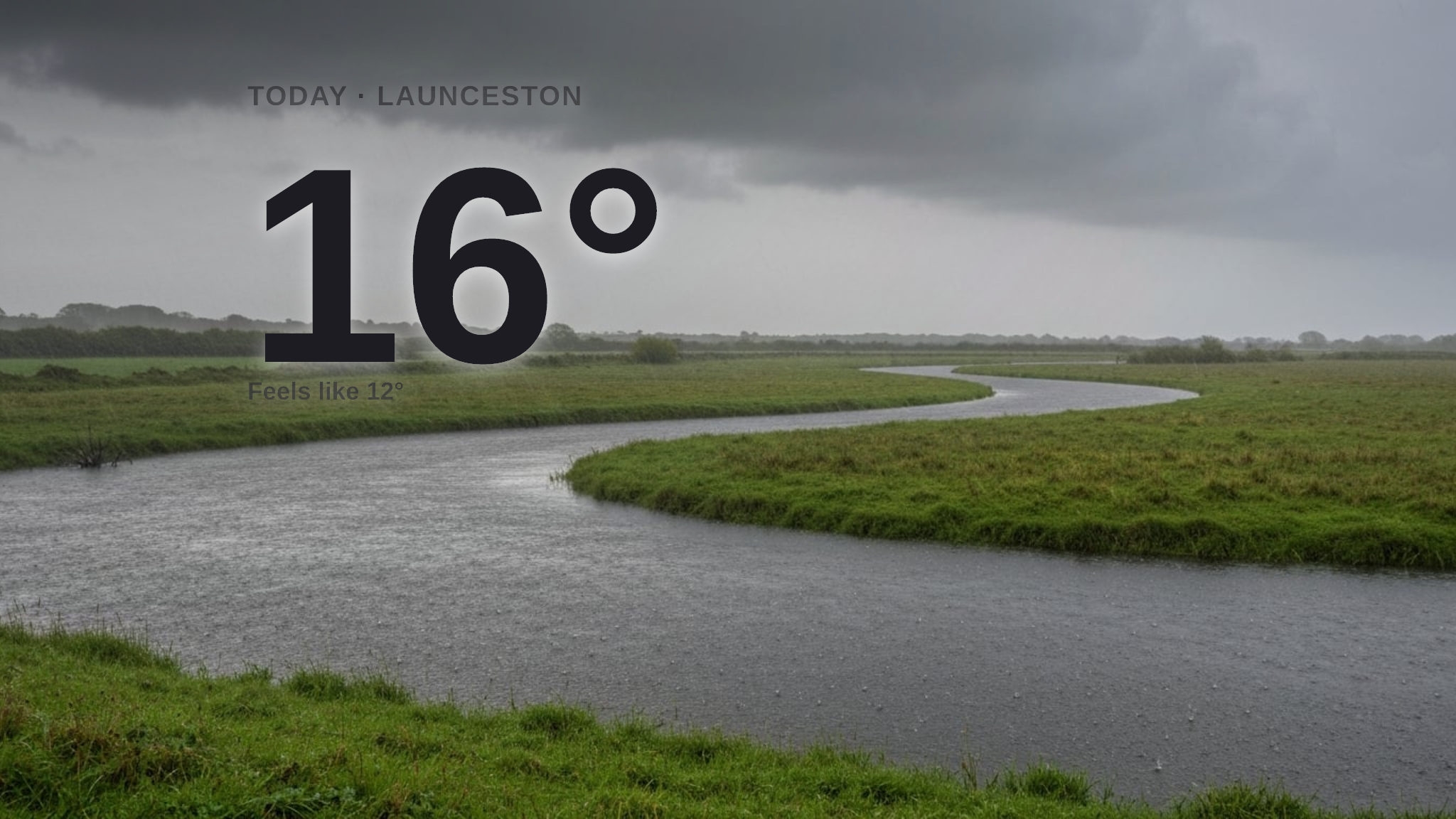 Heavy rain on the way for Launceston - here's your Saturday forecast
